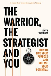 The Warrior, The Strategist and You book cover by Floyd Woodrow